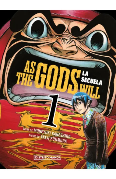 As the Gods Will: La secuela 01