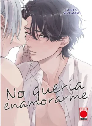 No queria enamorarme