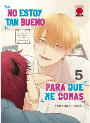 No estoy tan bueno para que me comas 05