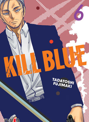 KILL BLUE 06