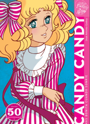 Candy Candy. Más bonita cuando sonríe