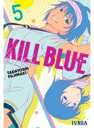 Kill Blue 05 - Ivrea España