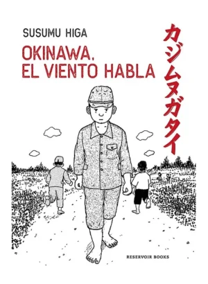 Okinawa, El viento habla