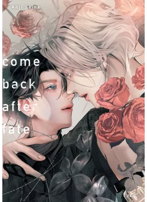 Comeback after fate
