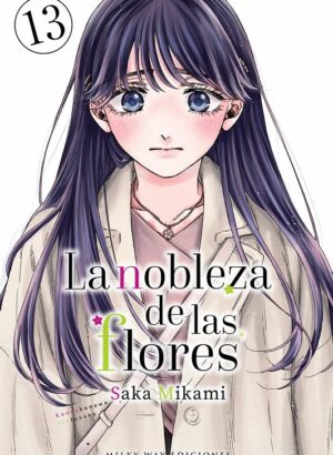 La nobleza de las flores 13