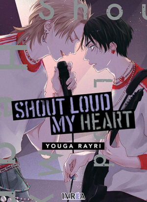 Shout Loud My Heart