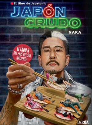 JAPON CRUDO, el libro de JAPATONIC
