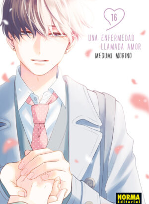 UNA ENFERMEDAD LLAMADA AMOR 16