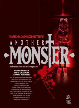 Another Monster: Informe de una investigacion