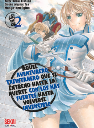 Aquel aventurero treintañero que se entrenó hasta la muerte con los más fuertes hasta volverse invencible 02