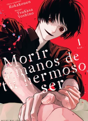 Morir a manos de tu hermoso ser 01