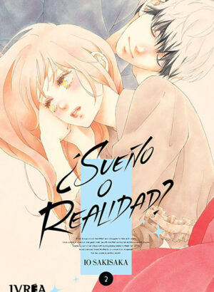 ¿Sueños o Realidad? 02