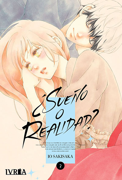 ¿Sueños o Realidad? 02