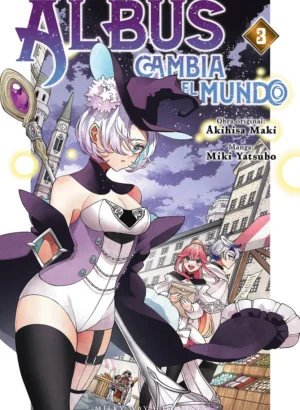 Albus cambia al mundo 03