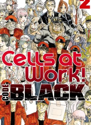 Cells at work! CODE BLACK 02