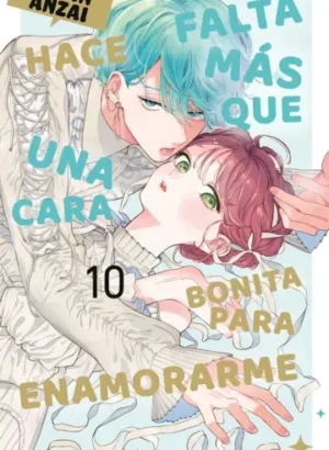Hace falta más que una cara bonita para enamorarme 10