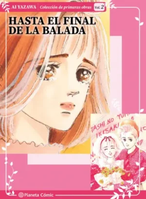 Colección de Primeras Obras de Ai Yazawa 02 Hasta el final de la balada