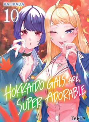 Hokkaido Gals Are Super Adorable 10 (PREV SEPT)