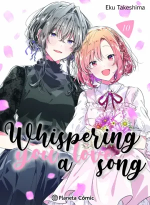 Whispering you a Love Song 10 (PREV OCT)