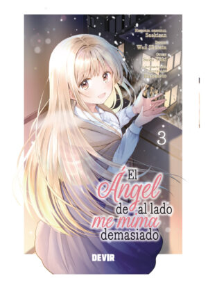 El ángel de al lado me mima demasiado 03 (PREV NOV)