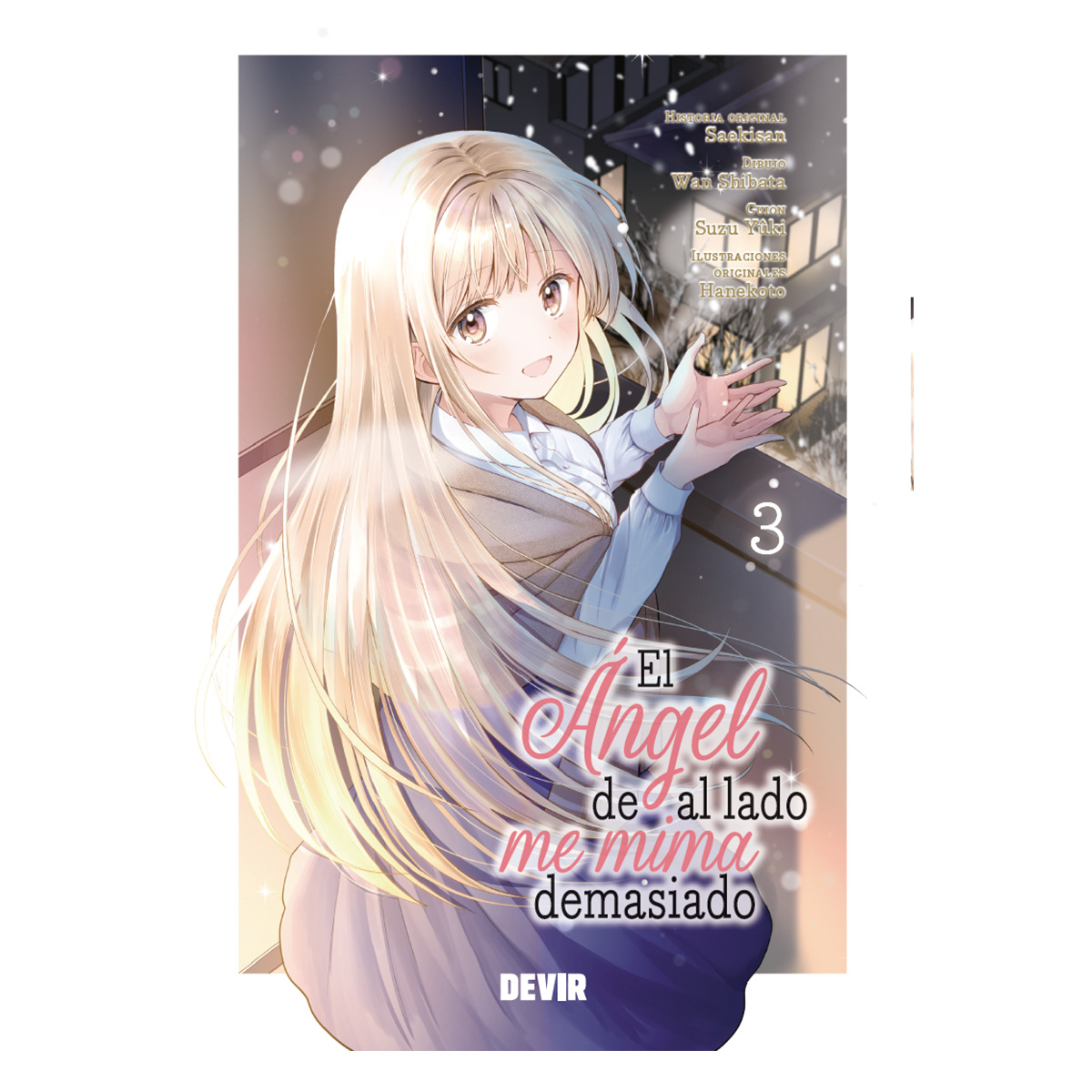 El ángel de al lado me mima demasiado 03 (PREV NOV)