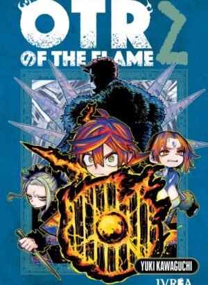 OTR OF THE FLAME 02